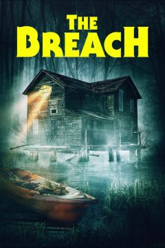 Movie poster from The Breach